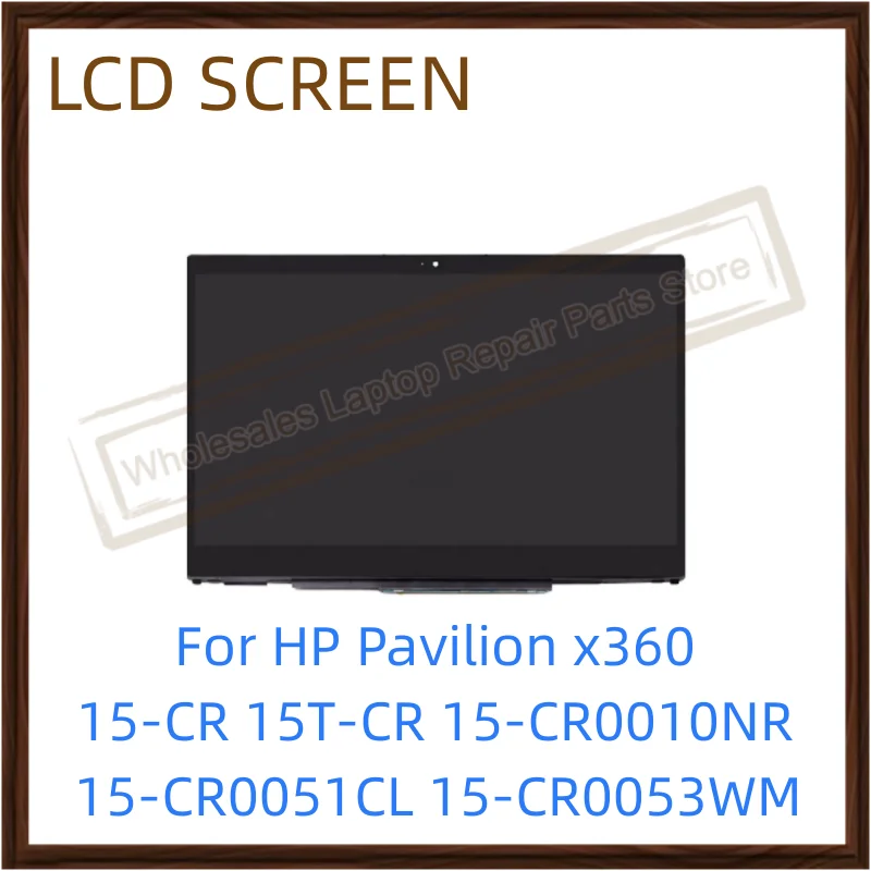 - 15, 6   HP Pavilion x360 15-CR 15T-CR 15-CR0010NR 15-CR0051CL 15-CR0053WM,      