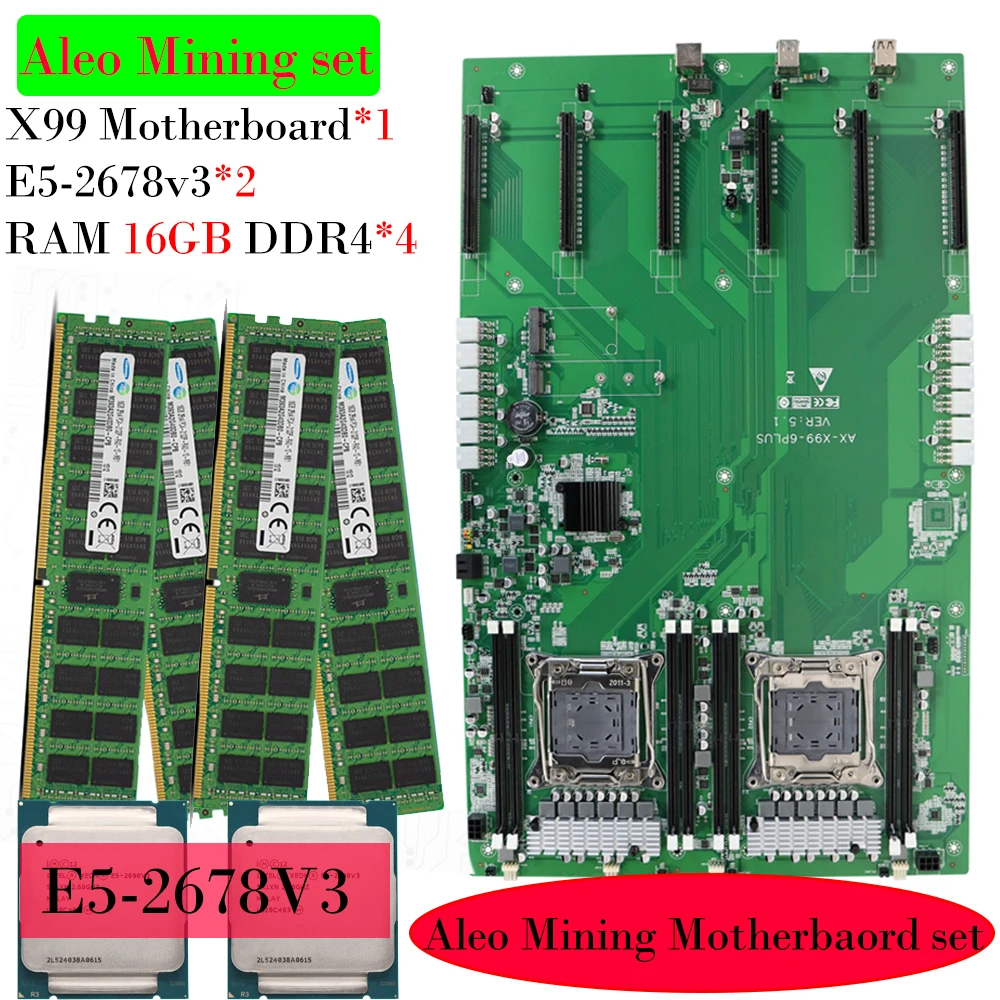 X99 Dual CPU ALEO Mining Motherboard with 2*E5 2678 V3 LGA 2011-3 4*16G DDR4 RECC RAM Set Aleo Miner Rig Mainboard Combo Kit