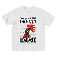 chicken you smell like drama and a headache please get away from me tshirts men emo clothes tshirts fashion t shirt cotton tee