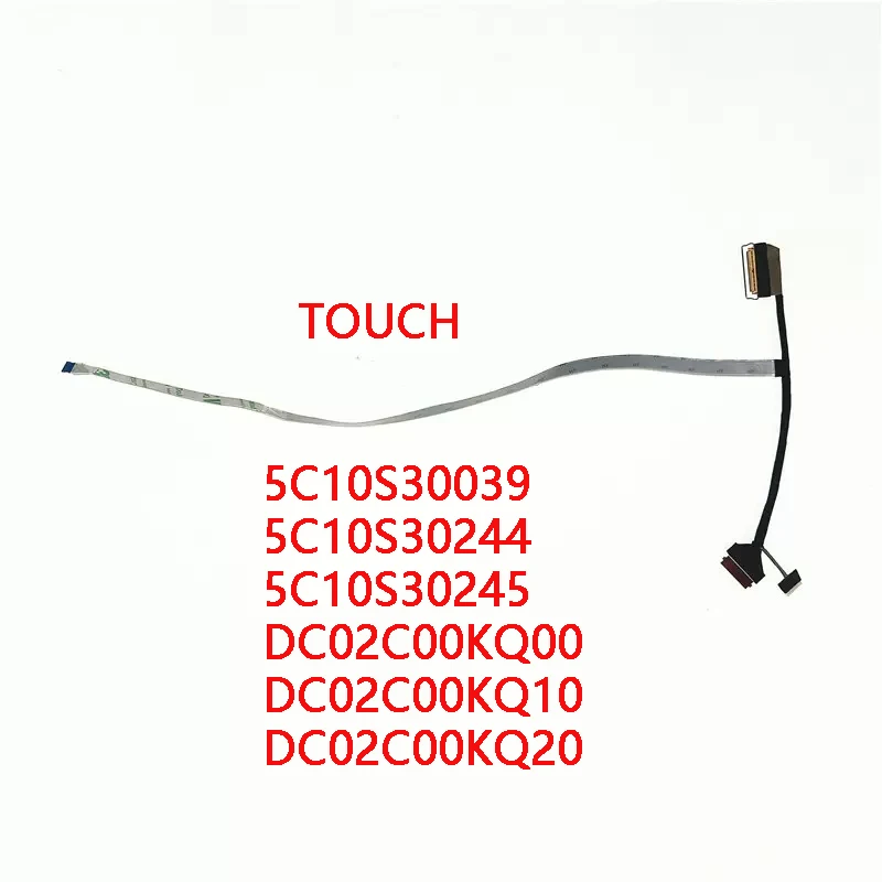 New Genuine Laptop LCD EDP Cable for LENOVO 5-15IIL05 Xiaoxin 15IIL 2020 Touch DC02C00KQ00 DC02C00KQ20 5C10S30245