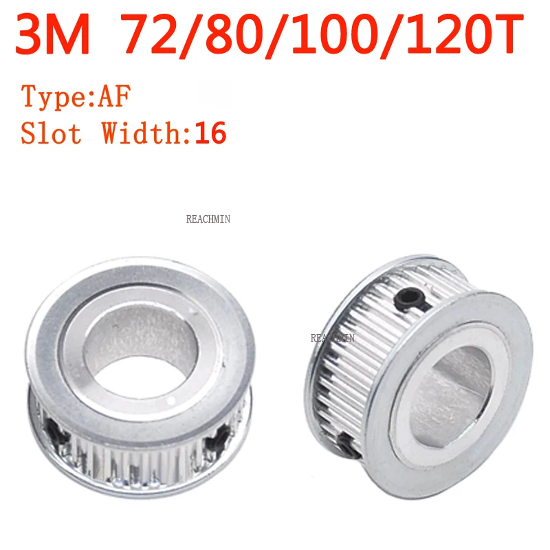 

AF Type Aluminum Alloy Synchronous Wheel 3M72T 3M80/100/120T Timing Belt Pulley Bore 6-20mm Slot Width 16mm Flat on Both Sides