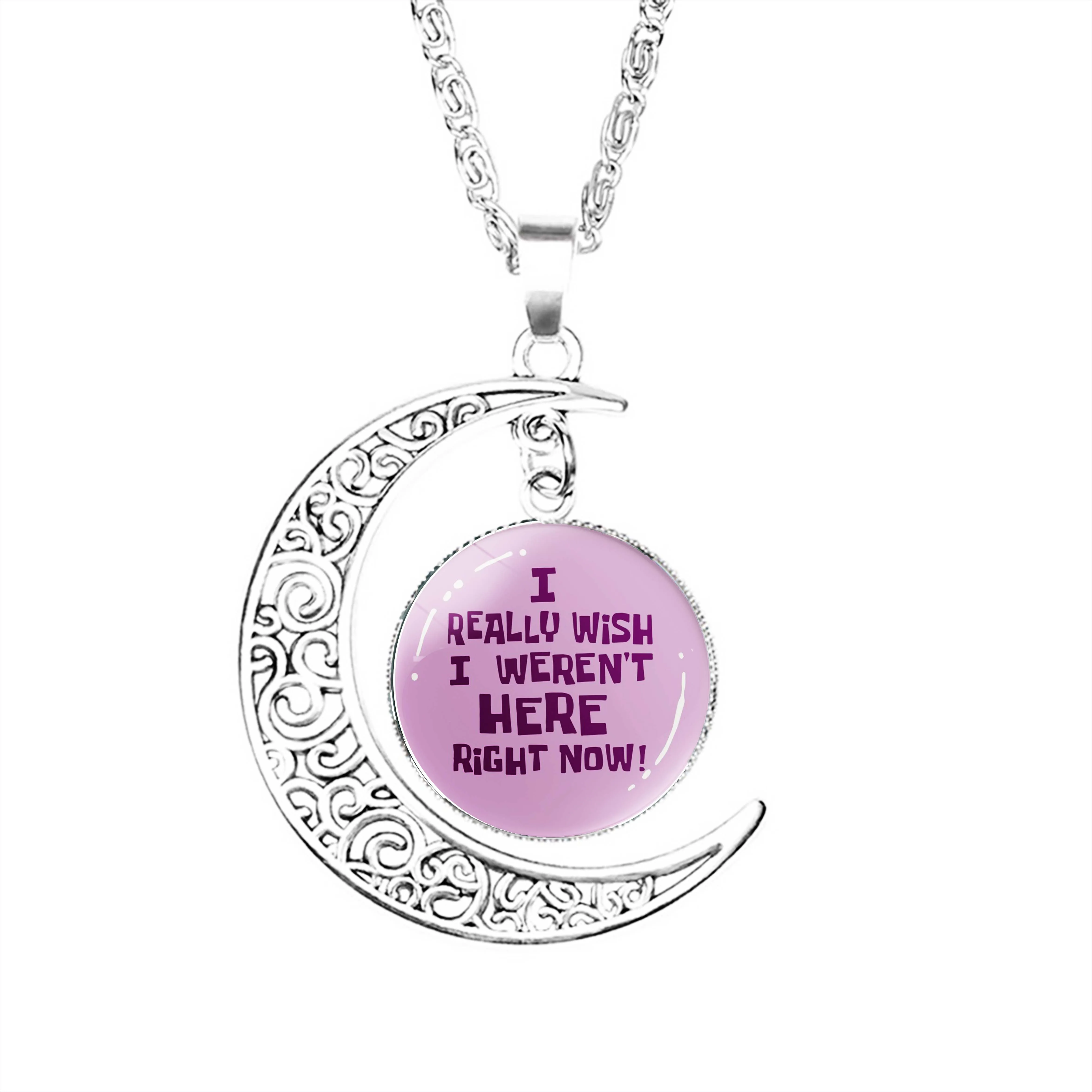 

I Really Wish I Weren T Here Right Now Moon Necklace Jewelry Women Crescent Fashion Dome Glass