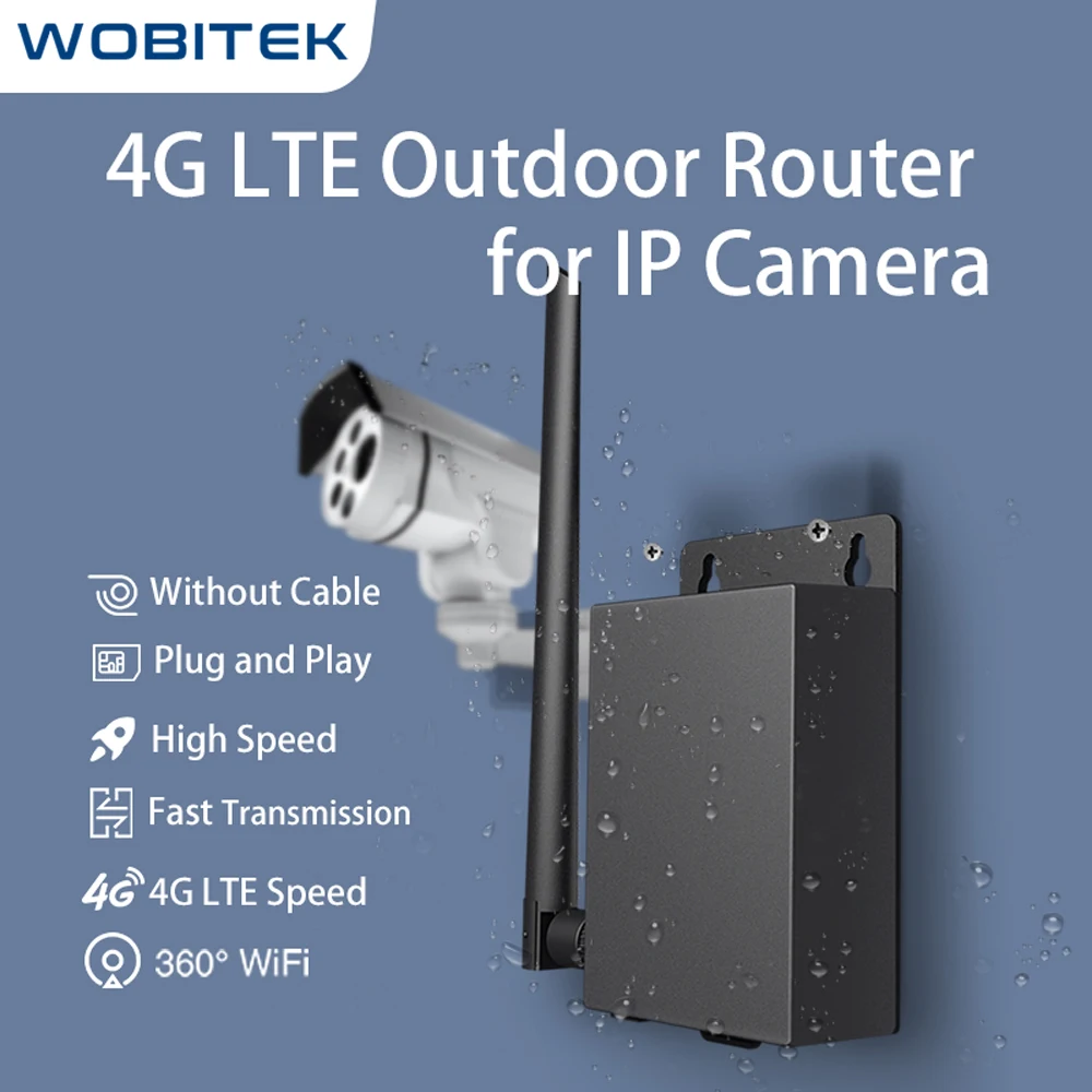 WOBITEK Outdoor 4G LTE WiFi Router With Sim Card Slot Waterproof Wireless CPE RJ45 Port Supply Power for IP Camera