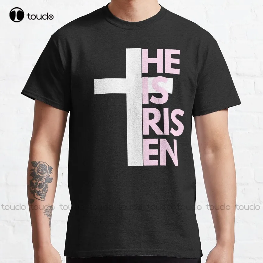 

He Is Risen Happy Easter Day Shirt Easter Day Shirt Peeps Bunny Jesus Christian Easter Shirt Classic T-Shirt Crew Neck Shirts