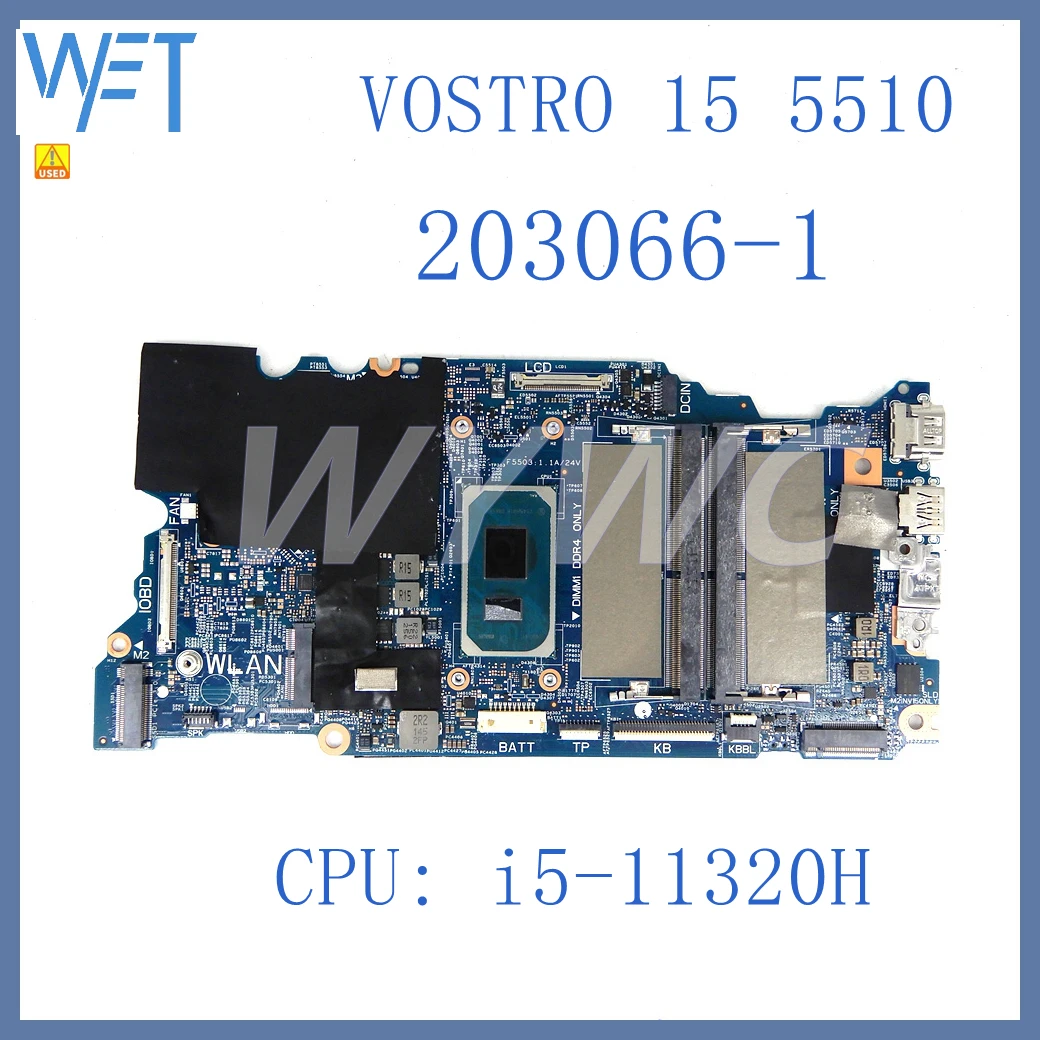

203066-1 With i5-11320H CPU Mainboard For DELL VOSTRO 15 5510 Laptop Motherboard CN 0GKPG5 Tested OK Used