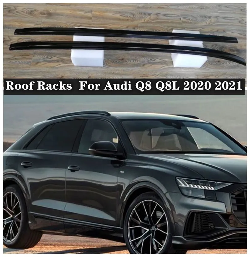

High Quality Aluminum Alloy Car Roof Racks For Audi Q8 Q8L 2020 2021 2022
