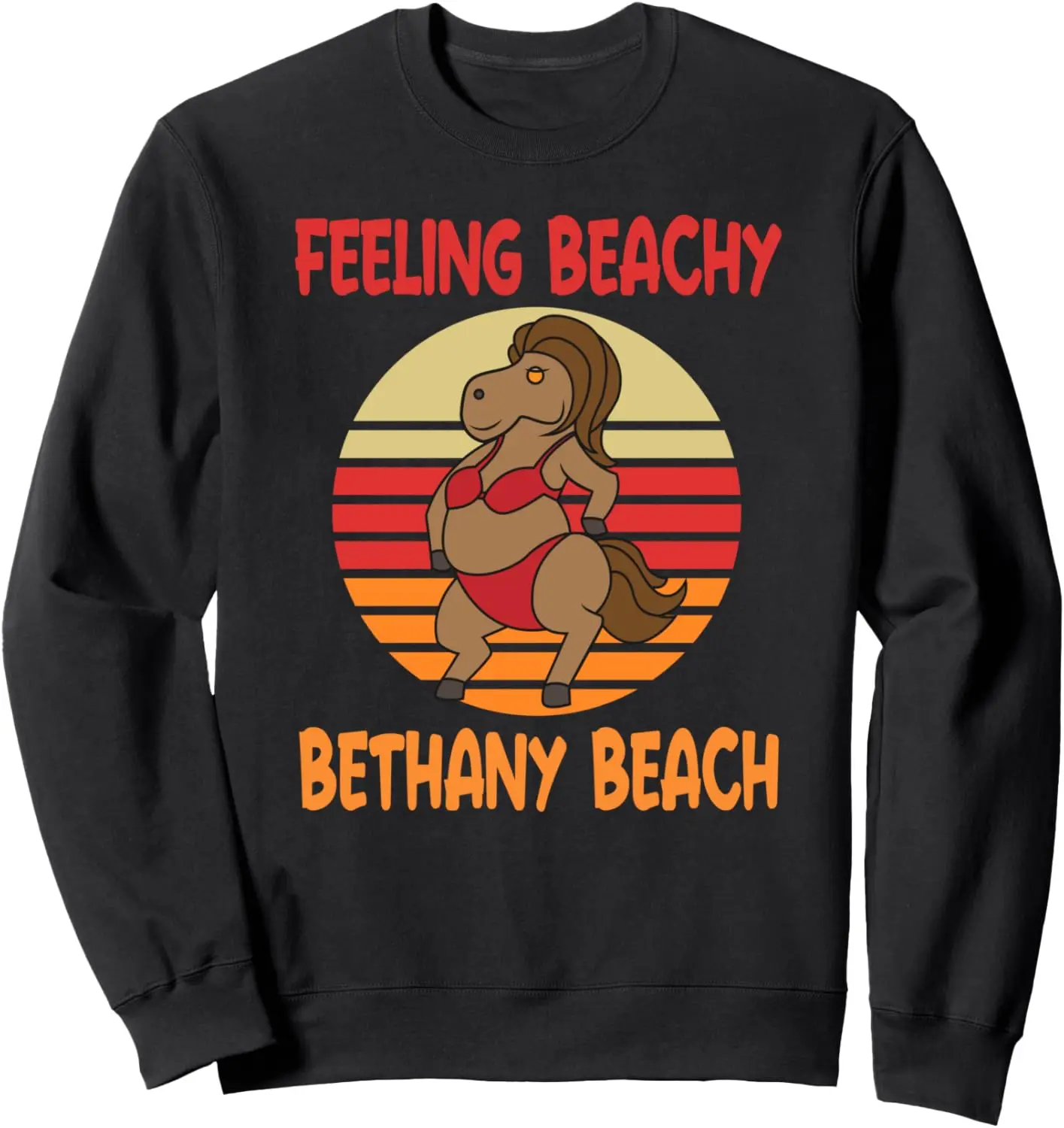 Забавный пляжный отдых Bethany — забавный свитшот с лошадью