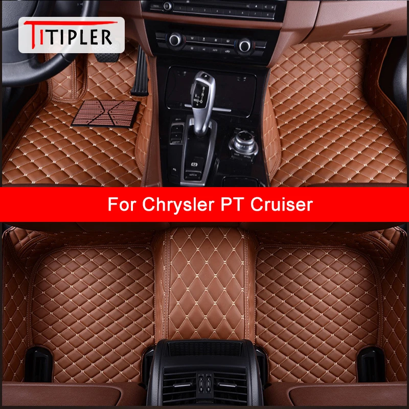 

TITIPLER Custom Car Floor Mats For Chrysler PT Cruiser Auto Accessories Foot Carpet