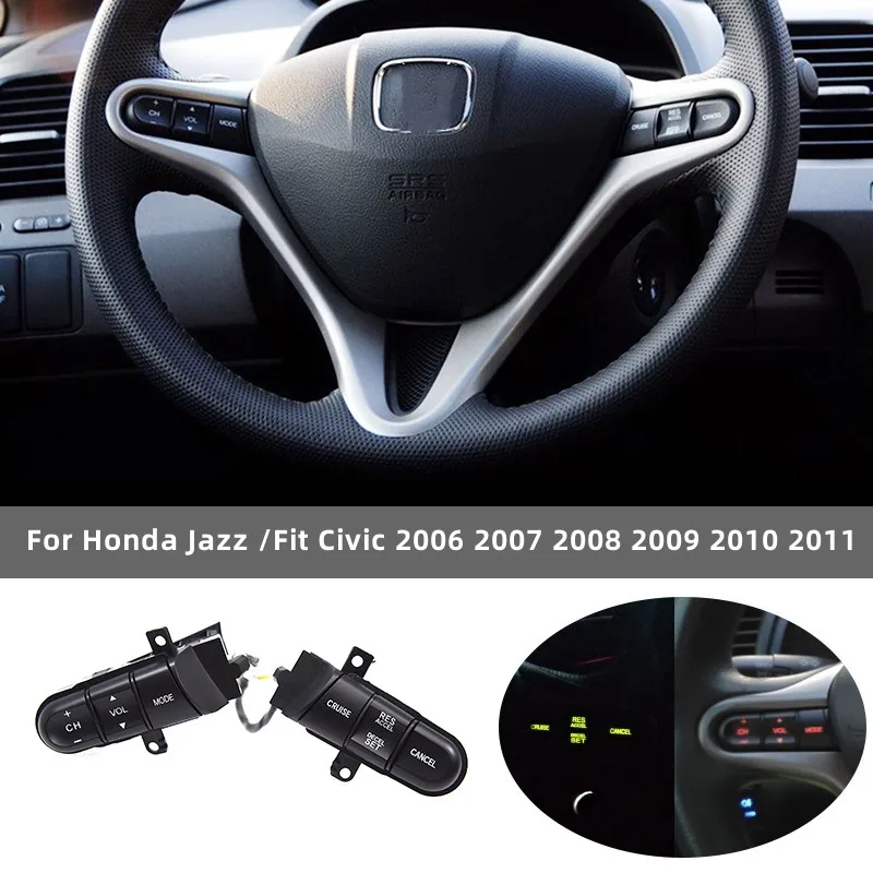 

For Honda Jazz/Fit Civic 2006 2007 2008 2009 2010 2011 Steering Wheel Audio Cruise Control Switch 36770-SNA-A12 36770SNAA12