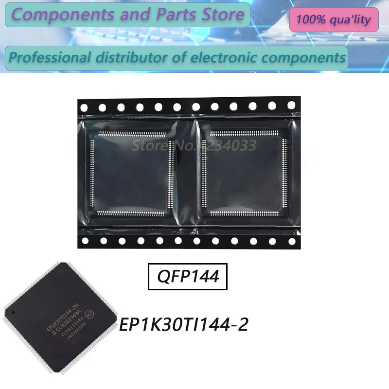 

1pcs EP1K30TI144-2 QFP144 New Original Stock