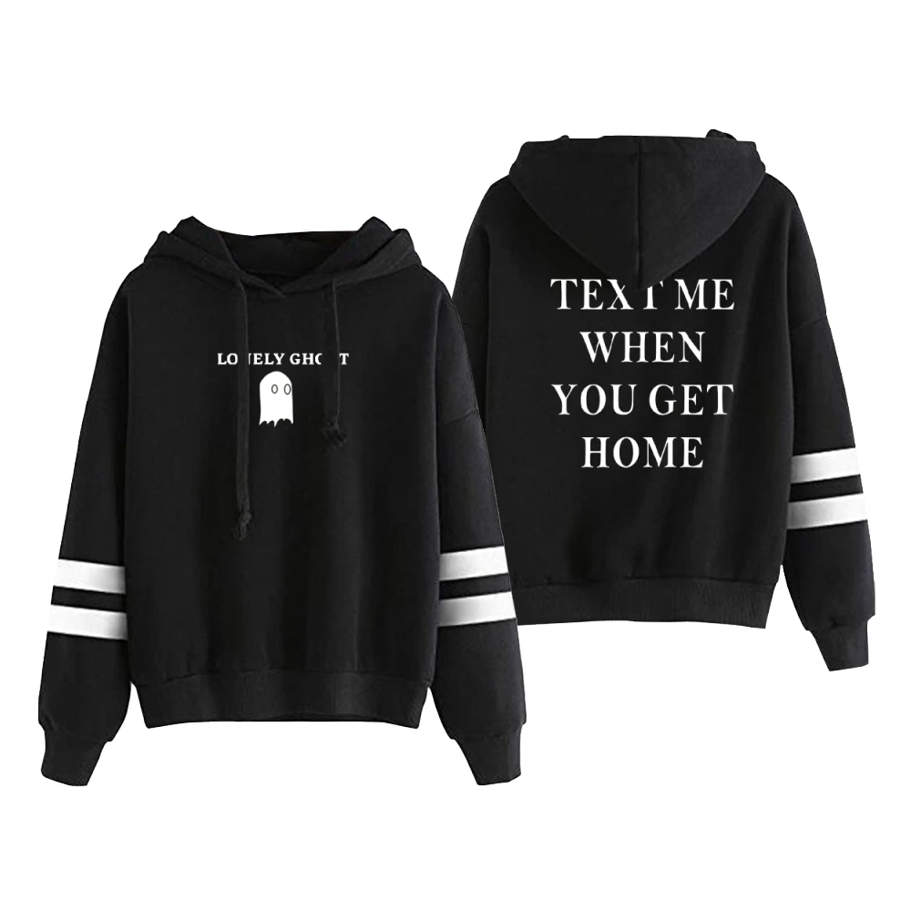 

Lonely Ghost Text Me When You Get Home Merch Unisex Pocketless Parallel Bars Sleeve Sweatshirts Women Men Hoodie Funny Clothes