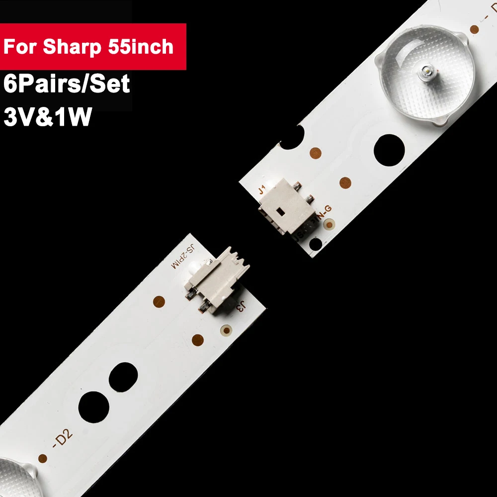 

3V1W TV Backlight For Sharp 55inch KJ55D13R-ZC14F-04 2015-01-17 6Pairs/Set Led Light Strip LE55H E555BV-FM AKTC55 KJ55D13 KJ55D1