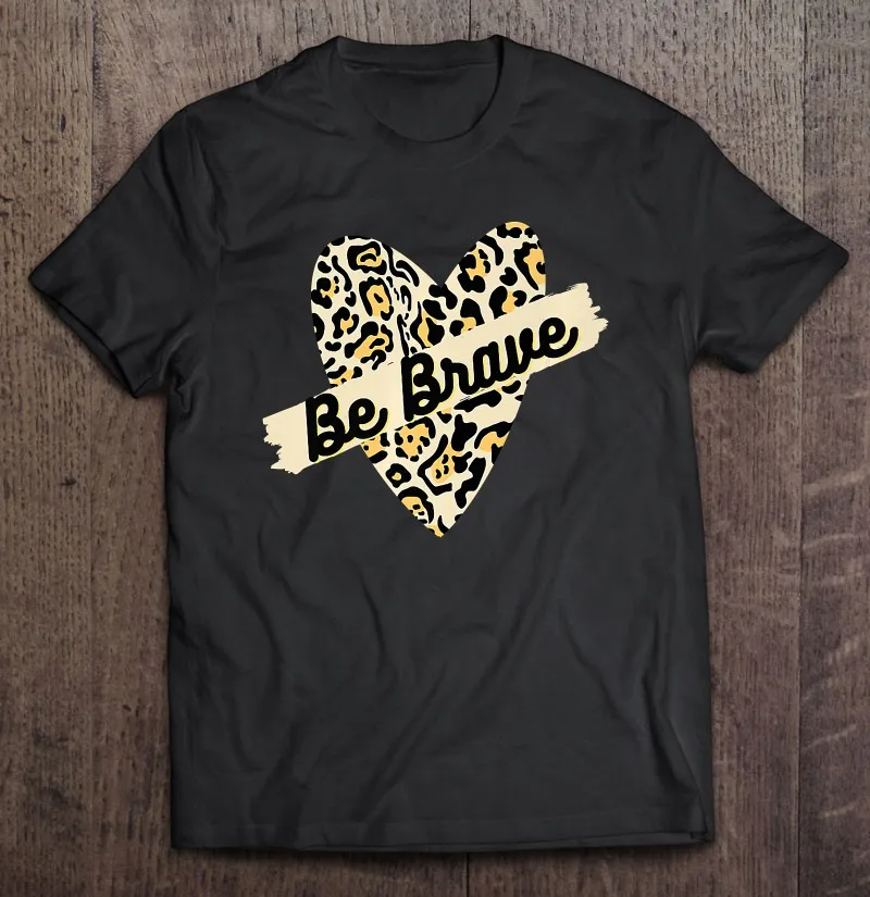 

Мужская футболка с леопардовым рисунком, надпись «Be Brave»