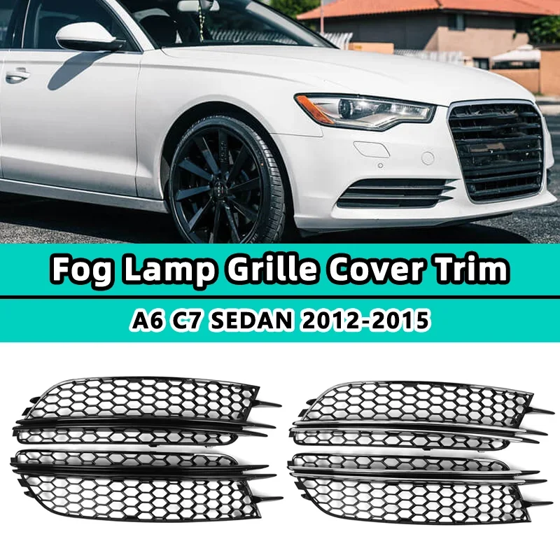 Для Audi A6 C7 Седан 2012 2013 2014 2015 стандартная сетчатая противотуманная фара головного