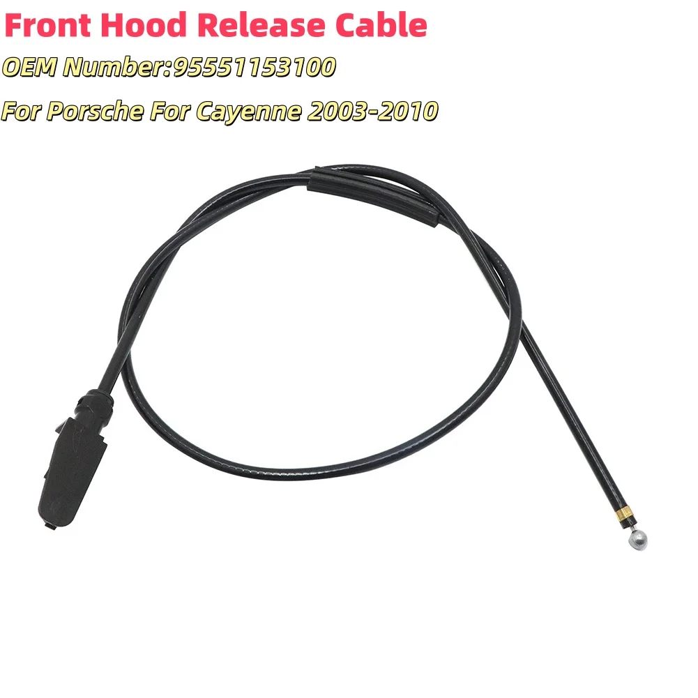 Автомобильный передний капот, трос для Porsche Cayenne 2003-2010 95551153100, запасные части двигателя, установка