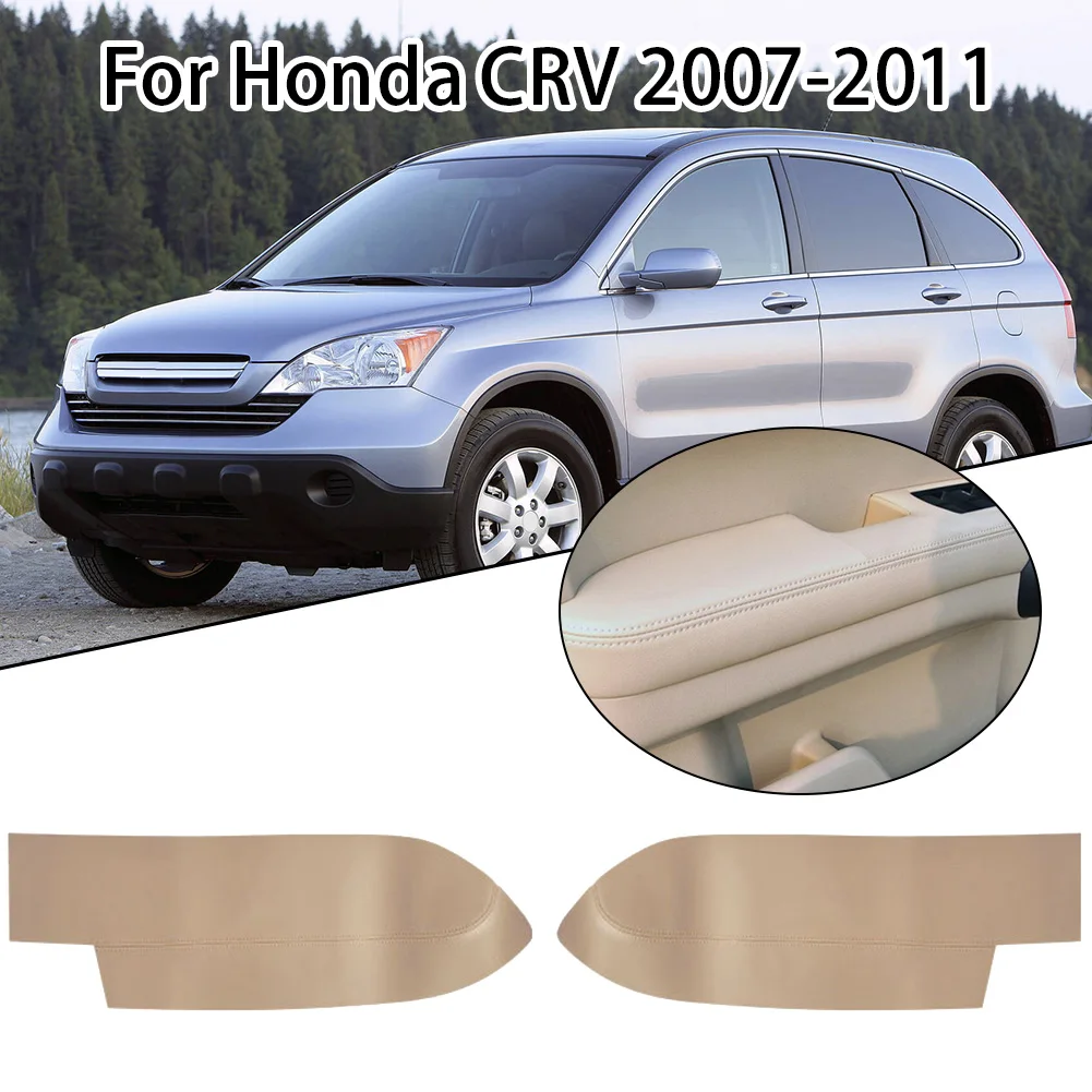 

1set For Honda Car Leather Front Door Panels Armrest Cover Right + Left Accessories Beige For Honda For CRV 2007-2012