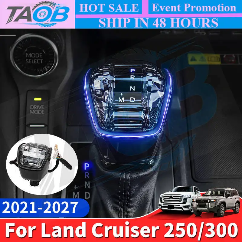 Фото Для Toyota Land Cruiser 250 300 Prado LC250 2024, 2025, 2026 годов выпуска: детали ручки переключения передач с атмосферной подсветкой, аксессуары для салона автомобиля. №1