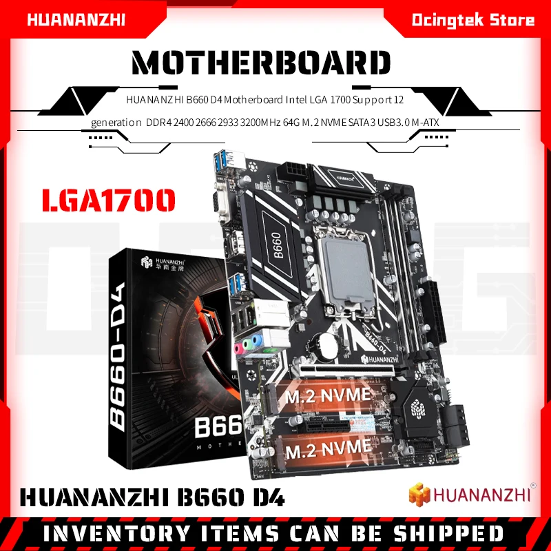 

Материнская плата HUANANZHI B660 D4, для Intel LGA 1700, 12 Поколение, DDR4, 2400, 2666, 2933 МГц, 64 ГБ, M.2, NVME, sata 3, USB 3,0, M-ATX