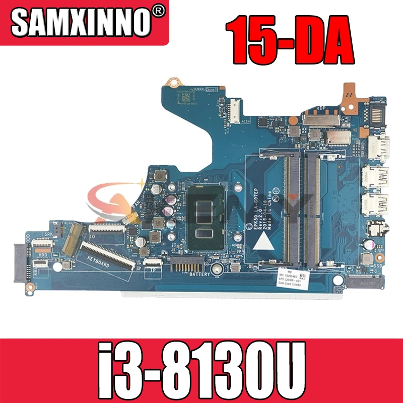 

Материнская плата для ноутбука HP 15-DA с SR3W0 i3-8130u 2,2 ГГц L20374-001 EPK50 L20374-601 DDR4 100% протестирована Быстрая доставка