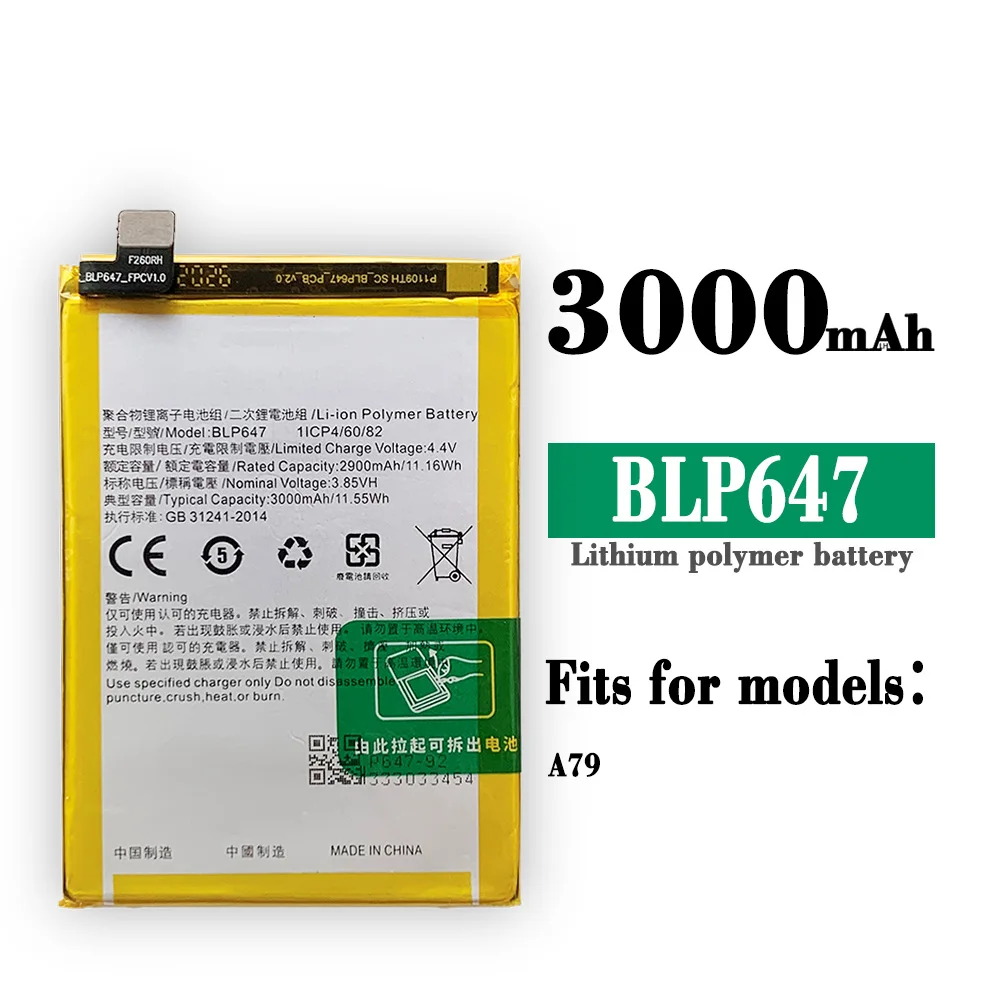 

100% Orginal High Quality Replacement Battery For OPPO A79 BLP647 New Built-in Large Capacity 3000mAh Lithium Batteries