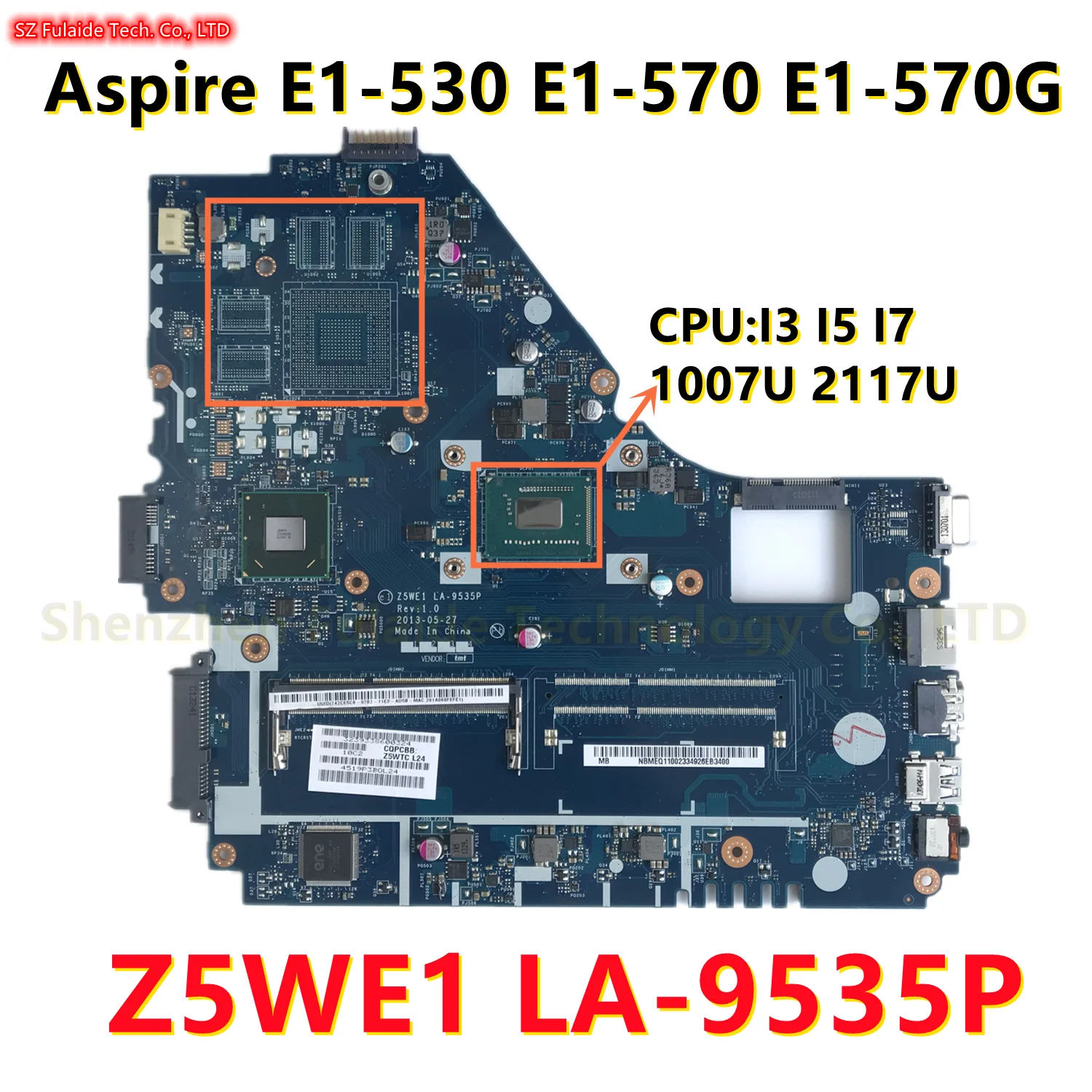 Z5WE1 LA-95325P Mainboard For Acer Aspire E1-530 E1-570 E1-570G Laptop Motherboard 1007U 2117U I3 I5 I7 CPU UMA DDR3 100% Tested