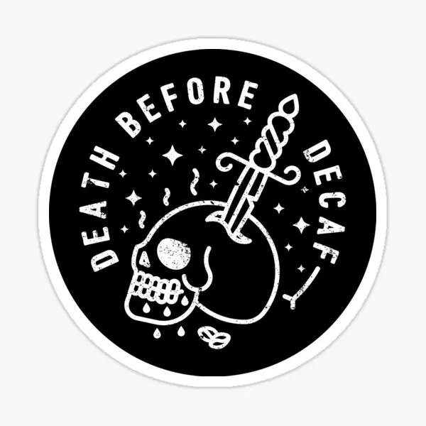 

Death Before Decaf 5PCS Stickers for Car Luggage Living Room Home Art Wall Kid Anime Stickers Print Decorations Decor Cartoon