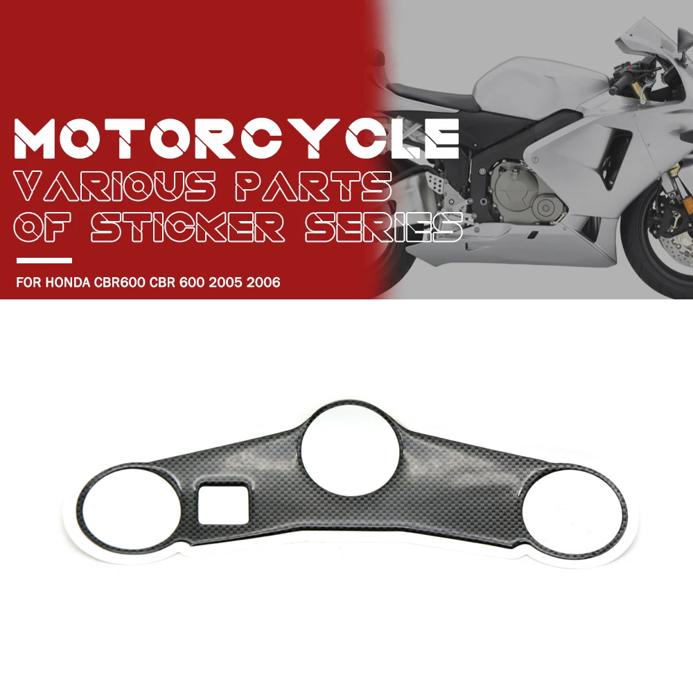 

CBR 600 Sticker Tank Protection Plate Fork Badge Steering Bracket Cover For Honda CBR600 2005 2006 Motorcycle Accessories Decal