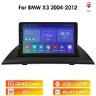 Автомагнитола 2 Гб ОЗУ Android 10 GPS для BMW X3 E83 2004 - 2008 2009-2012 Мультимедиа 1080P видеоплеер USB Wifi 4G двойной Din FM
