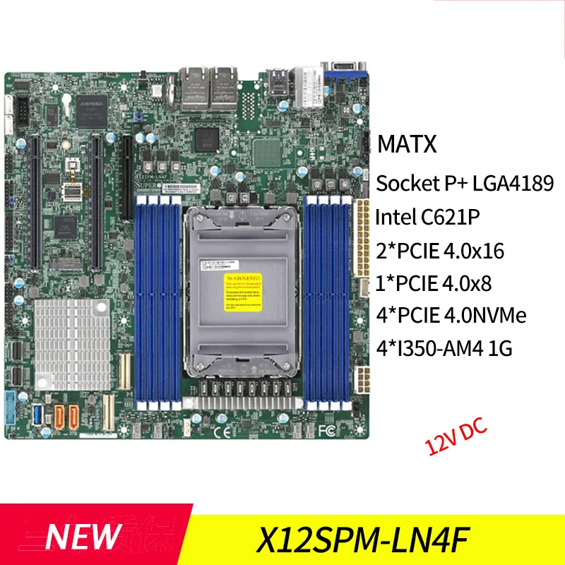 X12SPM-LN4F Server Motherboard For Supermicro LGA-4189 DDR4-3200MHz M-ATX C621P 12V DC High Quality X12SPM-LN4F Server Motherboard For Supermicro LGA-4189 DDR4-3200MHz M-ATX C621P 12V DC High Quality