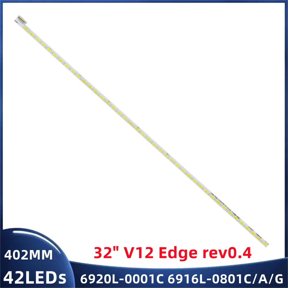 Для светодиодных лент 32PFL4007T/60 LC320EUN 32LS5600 32LS560T 6920L-0001C 6922L-0011A 32LS570S 32LM580T 32LM580S 6916L080 1A