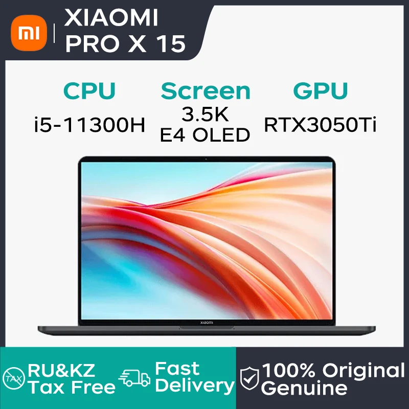 

Xiaomi Pro X 15 Laptop 15.6 Inch 3.5K OLED Super Retina Screen Notebook i5-11300H 16GB 1TB RTX3050Ti Gaming Computer Netbook