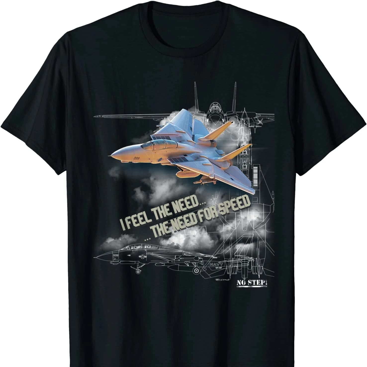 

I Feel The Need The Need for Speed. Navy F-14 Tomcat Fighter Aircraft T Shirt. New 100% Cotton Short Sleeve O-Neck T-shirt