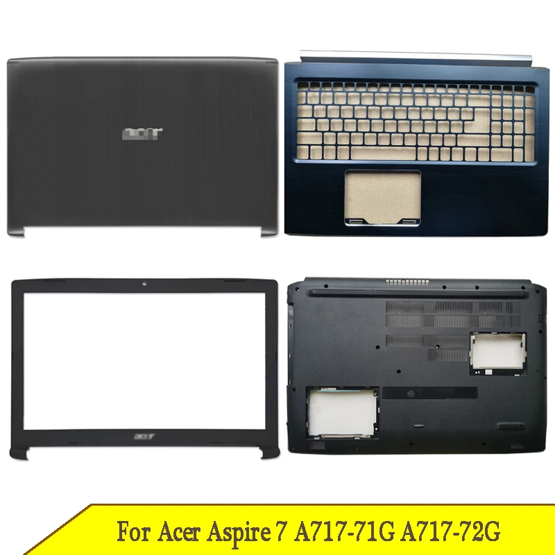 Новый нижний корпус для ноутбука Acer Aspire 7 A717-71G задняя крышка ЖК-дисплея передняя