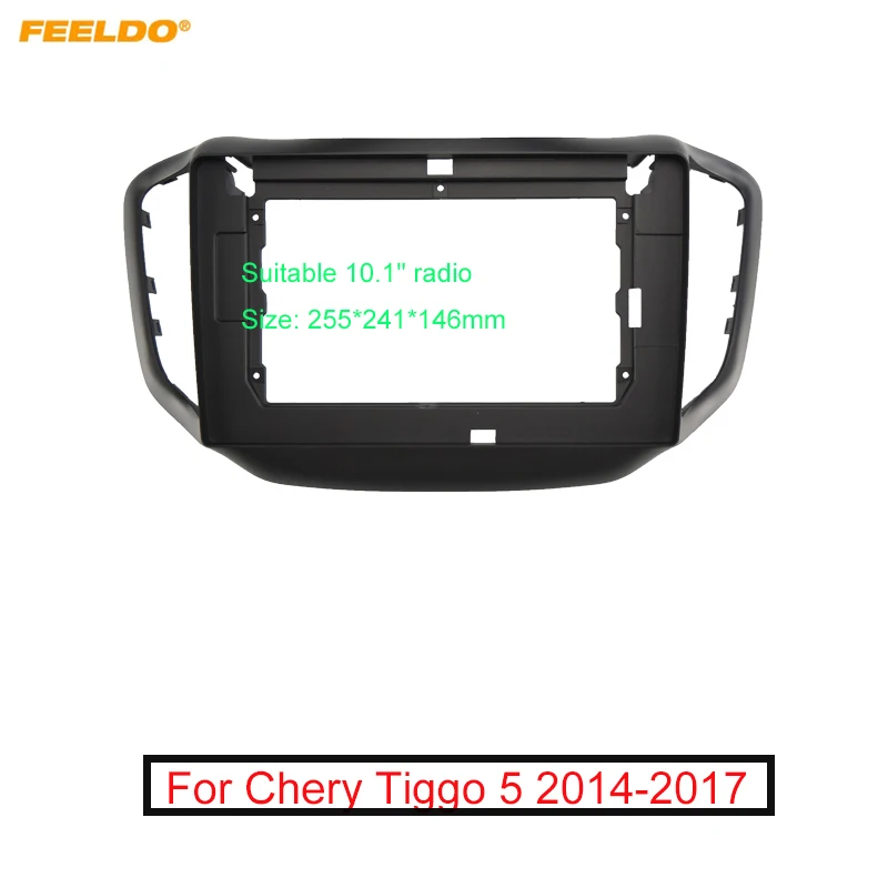 

FEELDO Car 2Din Audio Face Plate Fascia Frame For Chery Tiggo 5 10.1" Big Screen Radio Stereo Panel Dash Mount Refitting Kit