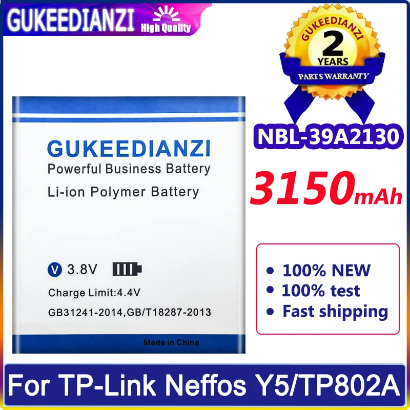 

GUKEEDIANZI Battery 3150mAh NBL-39A2130 for TP-Link Neffos Y5 / TP802A Batteries