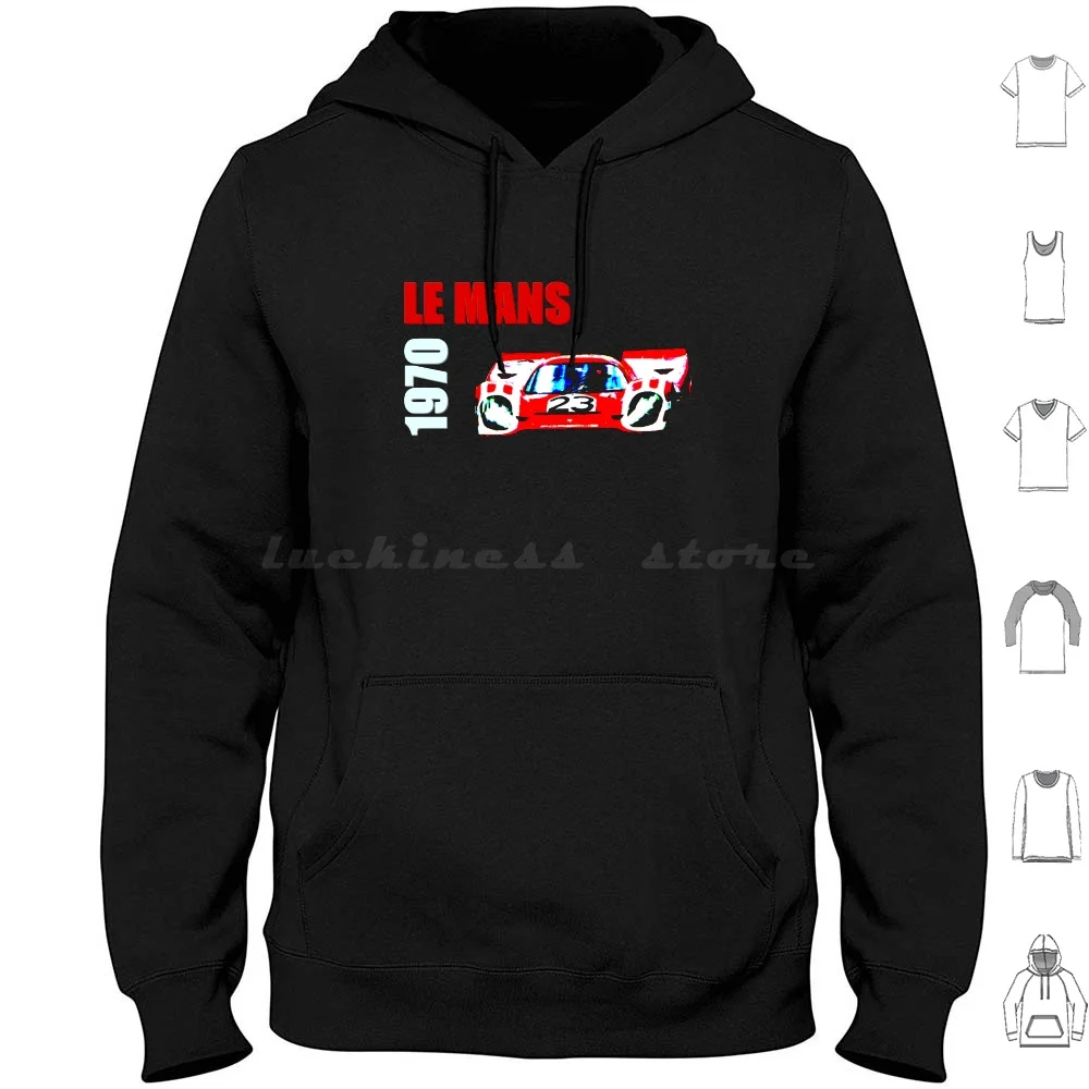 

Le Mans 1970 Hoodie cotton Long Sleeve 24 Hours Of Le Mans Le Mans Racing Car Le Mans 1970 Race Car Retro Racing