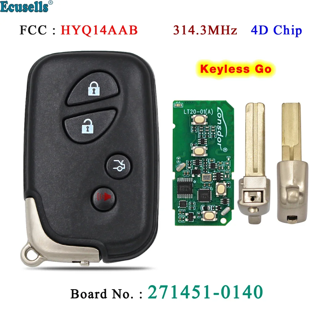 Smart 4B Keyless Go Remote Key 314 3 МГц 4D67 чип для Lexus ES350 GS300 IS250 IS350 LS460 GS350 GS430 GS460 FCC ID HYQ14AAB 0140