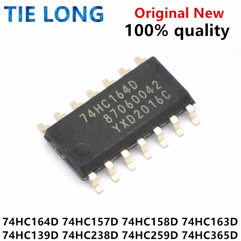 10 шт./партия, 74HC164D SN74HC164DR 74HC157D 74HC158D 74HC163D 74HC139D 74HC238D 74HC259D 74HC365D Logic IC SOP-16, новинка 100%