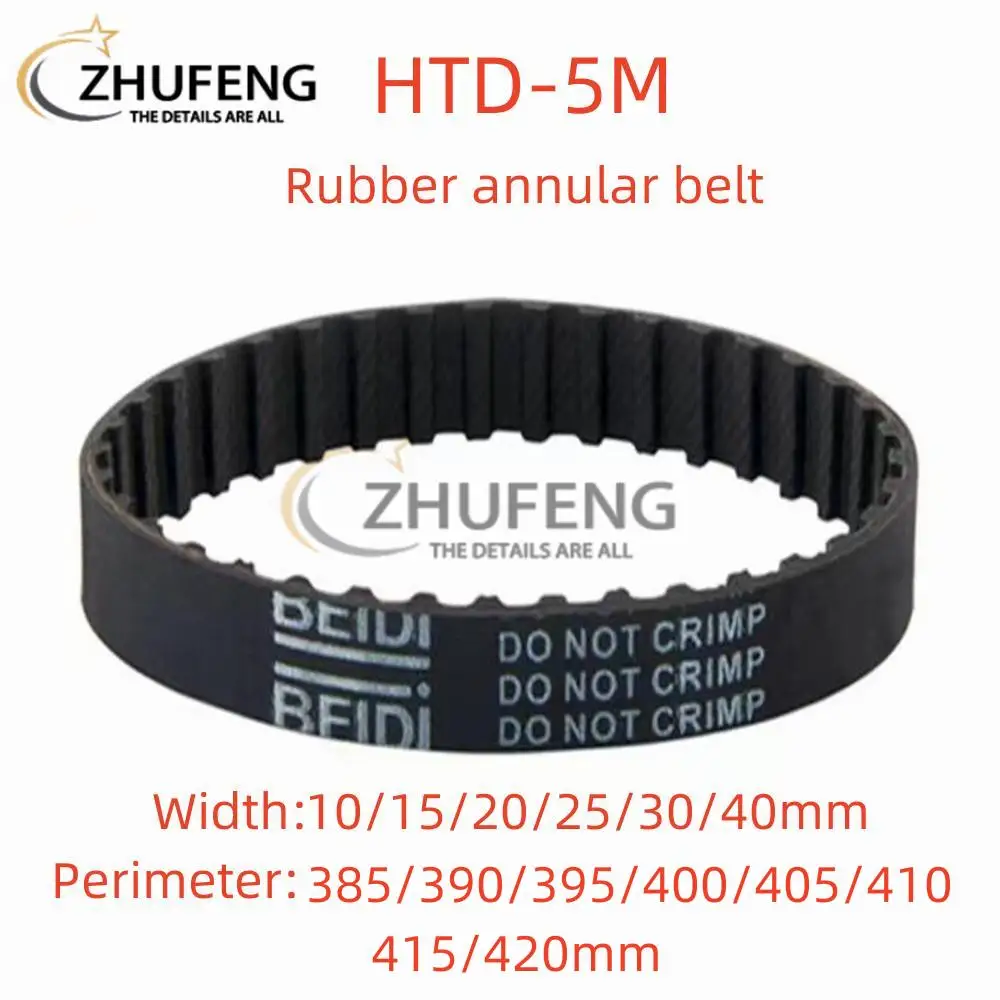 

ZHUFENG HTD 5M High-Quality Rubber Timing Belt Perimeter 385 /390 /395 /400 /405 /410 /415 /420mm Width 10/15/20/25/30/40mm