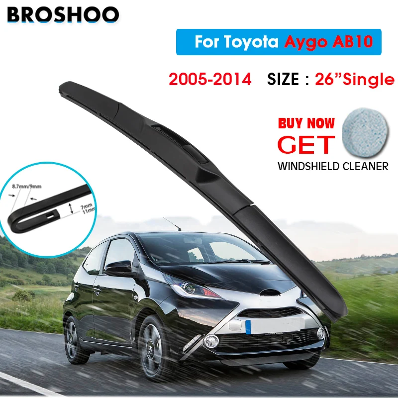 

Car Wiper Blade For Toyota Aygo AB10 26"Single 2005-2014 Auto Windscreen Windshield Wipers Blades Window Wash Fit U Hook Arms