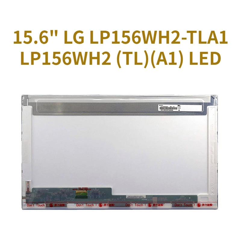 For LG LP156WH2-TLA1 LP156WH2 TLA1 LP156WH2 (TL)(A1) LED Display LCD Screen Matrix for Laptop 15.6