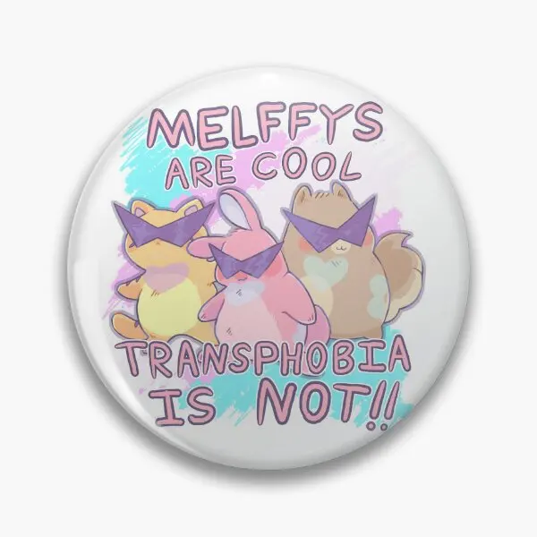 Melffys Are Cool Transphobia не мягкая булавка на пуговицах креативные ювелирные изделия