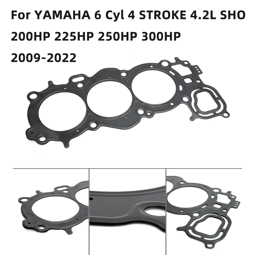 Прокладка головки для YAMAHA 6 Cyl 4 STROKE 4.2L SHO 200HP 225HP 250HP 300HP 2009-2022 6CB-11181-00-00 6CB 111810000 506-42