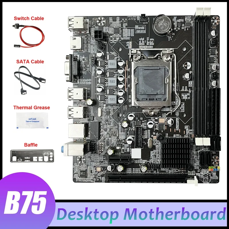 

B75 Desktop Mainboard +SATA Cable+Switch Cable+Thermal Grease+Baffle Kits LGA1155 DDR3 Support 2X8G PCI E 16X
