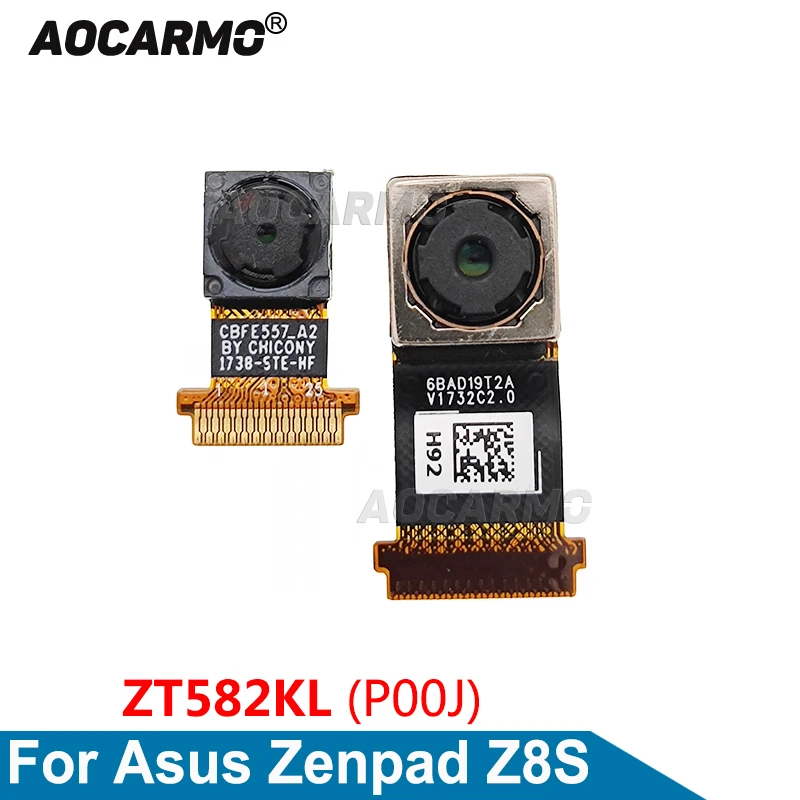 

Aocarmo для ASUS ZenPad Z8S ZT582KL P000J оригинальная задняя камера + фронтальная камера гибкий кабель Модуль Запасная часть