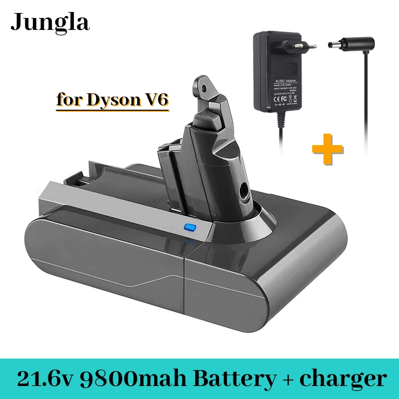 

For Dyson V6 Dc58 Dc59 Dc62 Dc74 Sv09 Sv07 Sv03 21.6v 9800mah Lithium Ion Battery and For Vacuum Cleaner Battery+charger