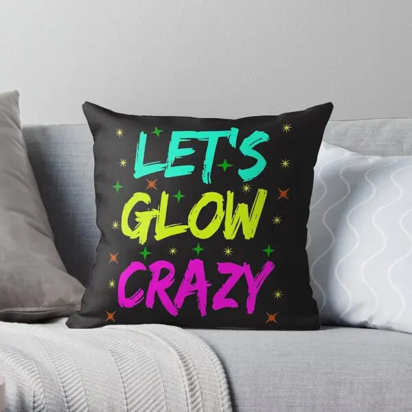 

Наволочка для диванной подушки Let Is Glow Crazy Printing, автомобильная наволочка для дивана, кровати, талии, домашняя декоративная подушка, подушки в комплект не входят