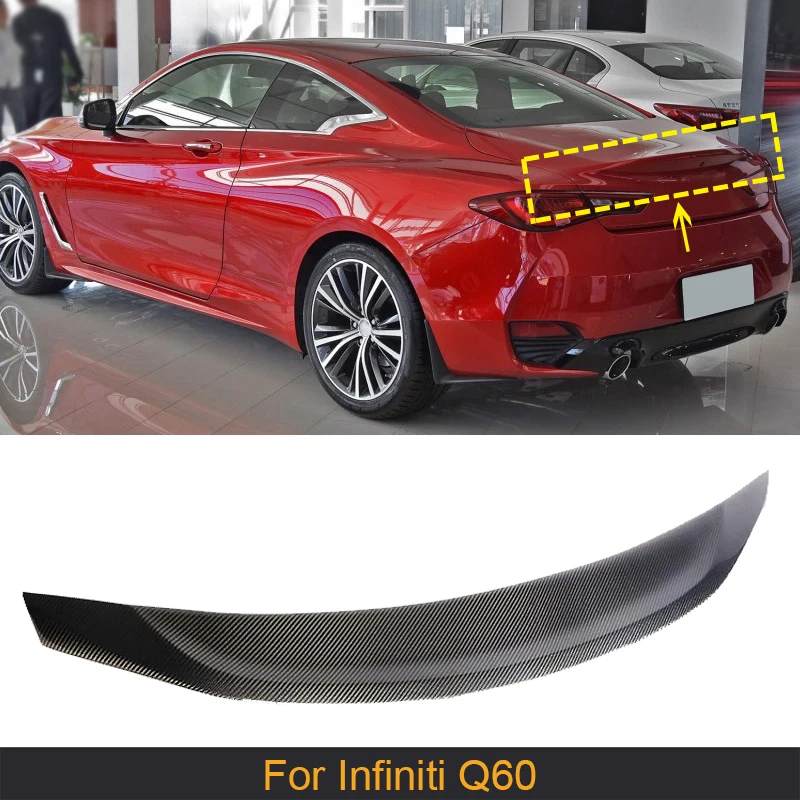 

Carbon Fiber Rear Trunk Wing Spoiler For Infiniti Q60 2016 - 2019 Auto Car Rear Tail Trunk Boot Lip Wing Spoiler