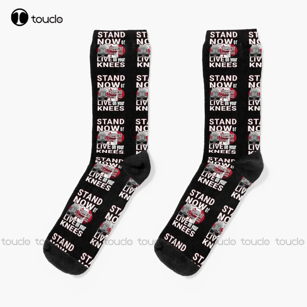 

Stand Now Or Live On Your Knees - Truck Trudeau Freedom Convoy - Truckers For Freedom - Freedom Convoy 2022 Truckers Socks Art
