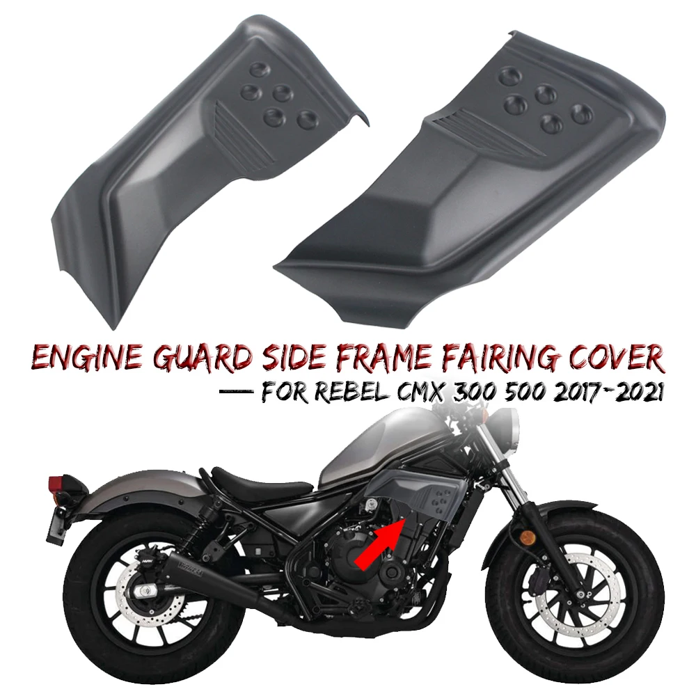 For Honda Rebel CMX300 CMX500 2017-2021 CMX 300 500 Motorcycle Side Cover Cowl Fairing Belly Pan Fender Under Body Frame Covers